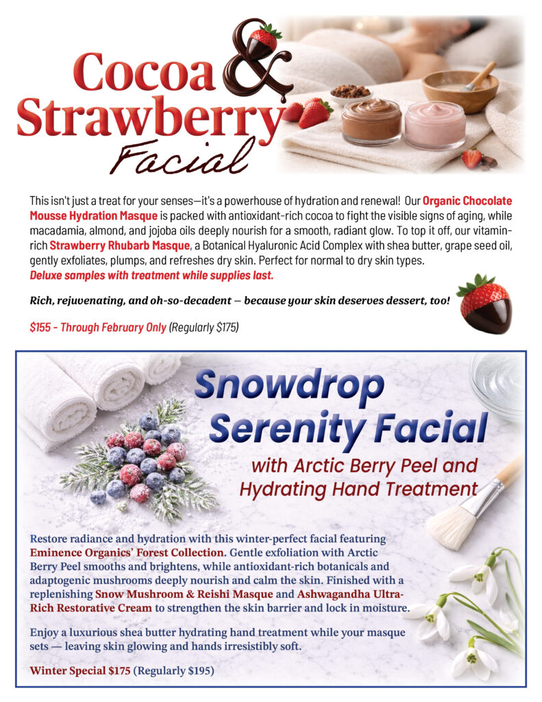 Cocoa and Strawberry Facial plus Snowdrop Serenity Facial